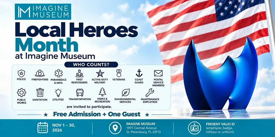 Local Heroes Month | Free Admission + One Guest in St. Petersburg