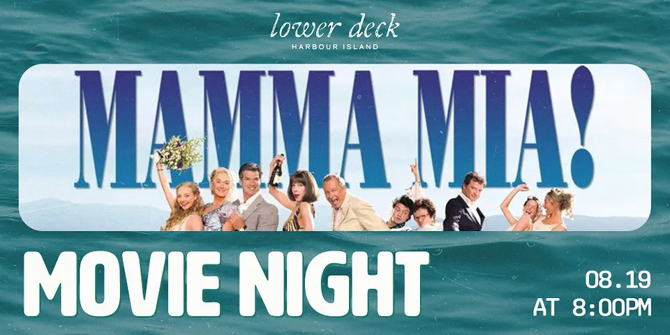 Movie Night at Lower Deck: Mama Mia in Tampa