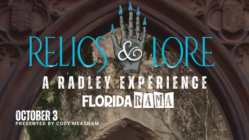Relics & Lore: A Radley Experience — Opening Weekend in St. Petersburg